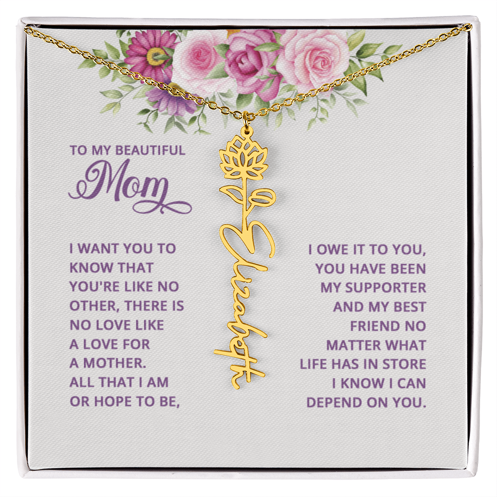 To my mom Flowername Necklace
