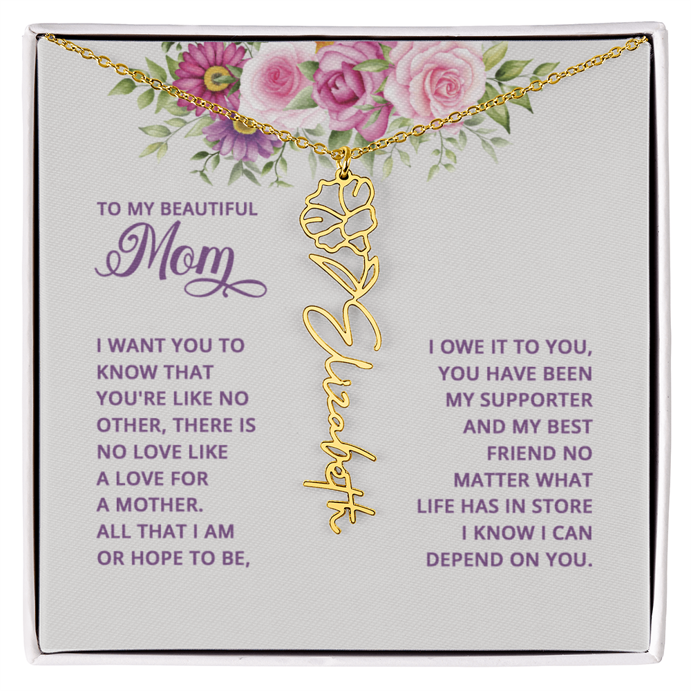 To my mom Flowername Necklace