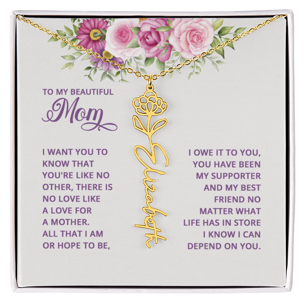 To my mom Flowername Necklace