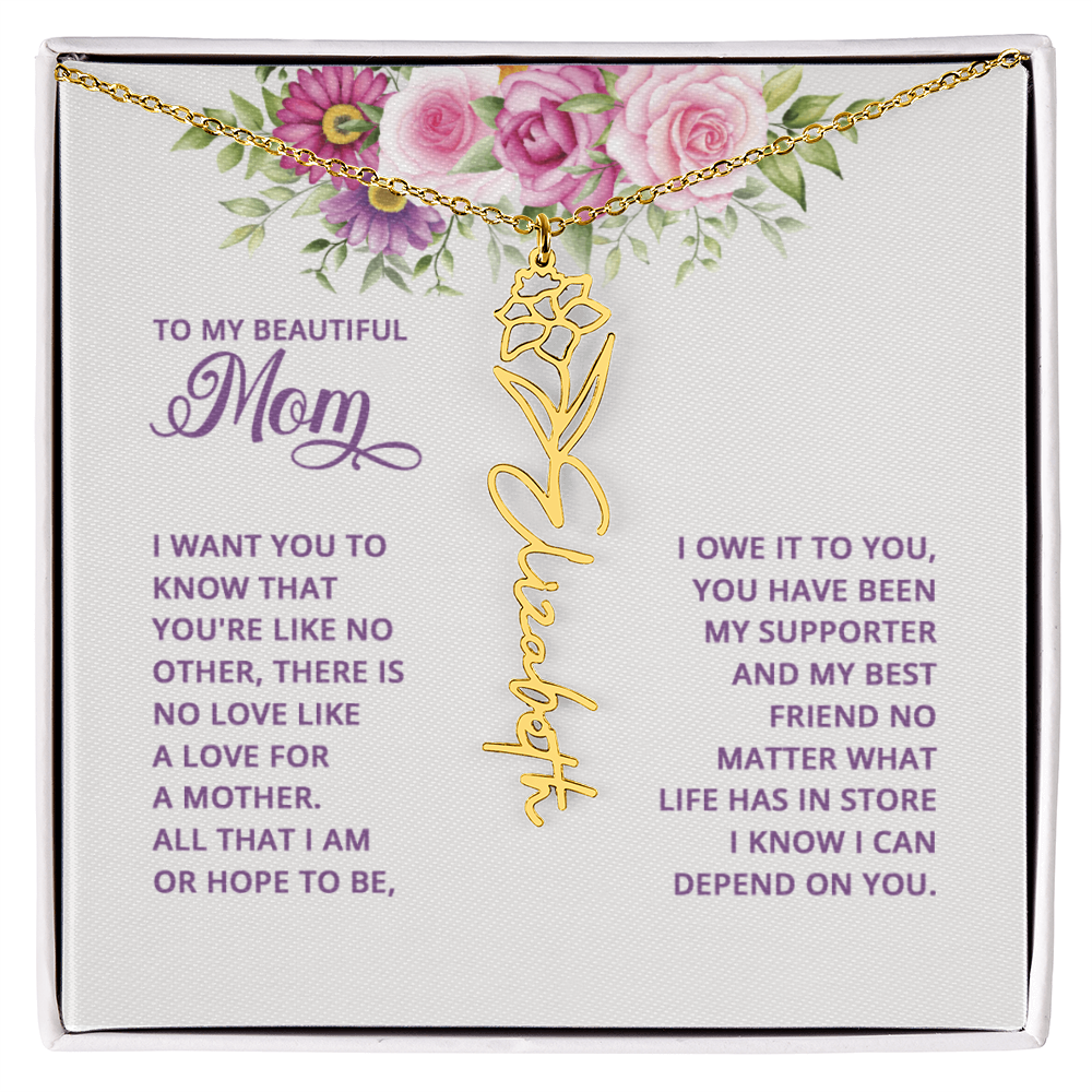 To my mom Flowername Necklace