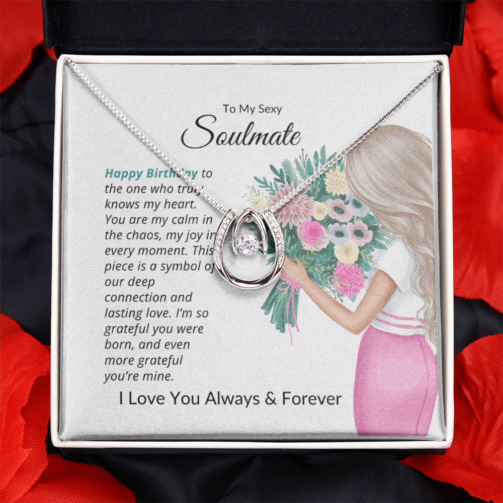 To My Sexy Soulmate – Birthday Necklace Gift