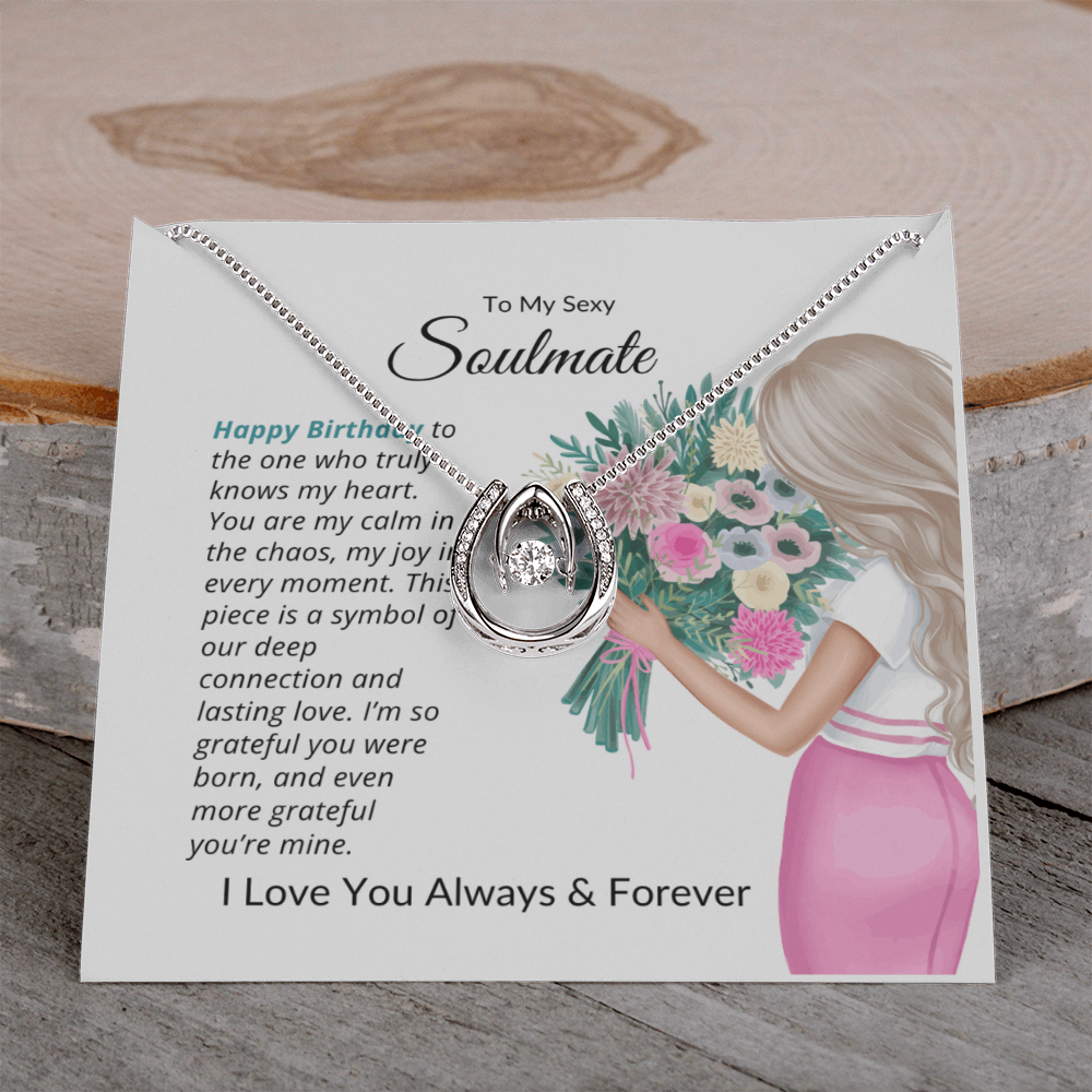To My Sexy Soulmate – Birthday Necklace Gift