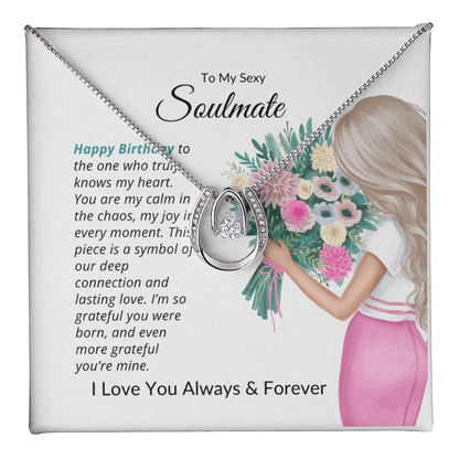 To My Sexy Soulmate – Birthday Necklace Gift